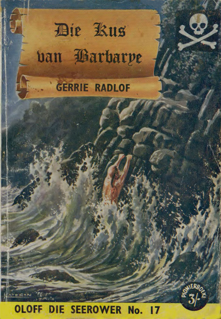 Die kus van Barbarye - Gerrie Radlof (1959)